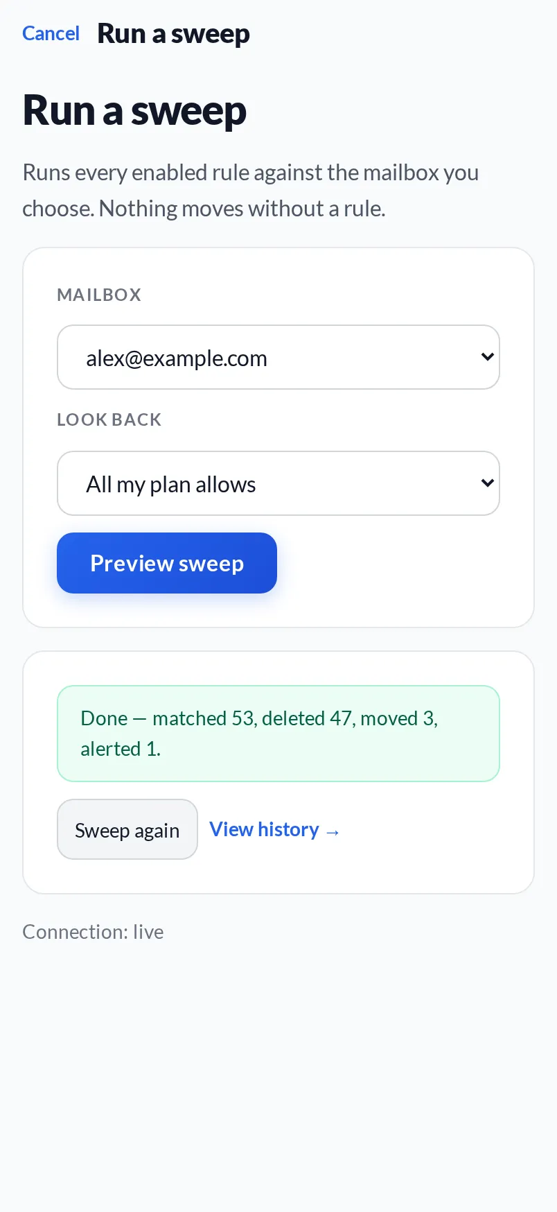 A finished sweep: done — matched 53, deleted 47, moved 3, alerted 1 — with a link to the run history
